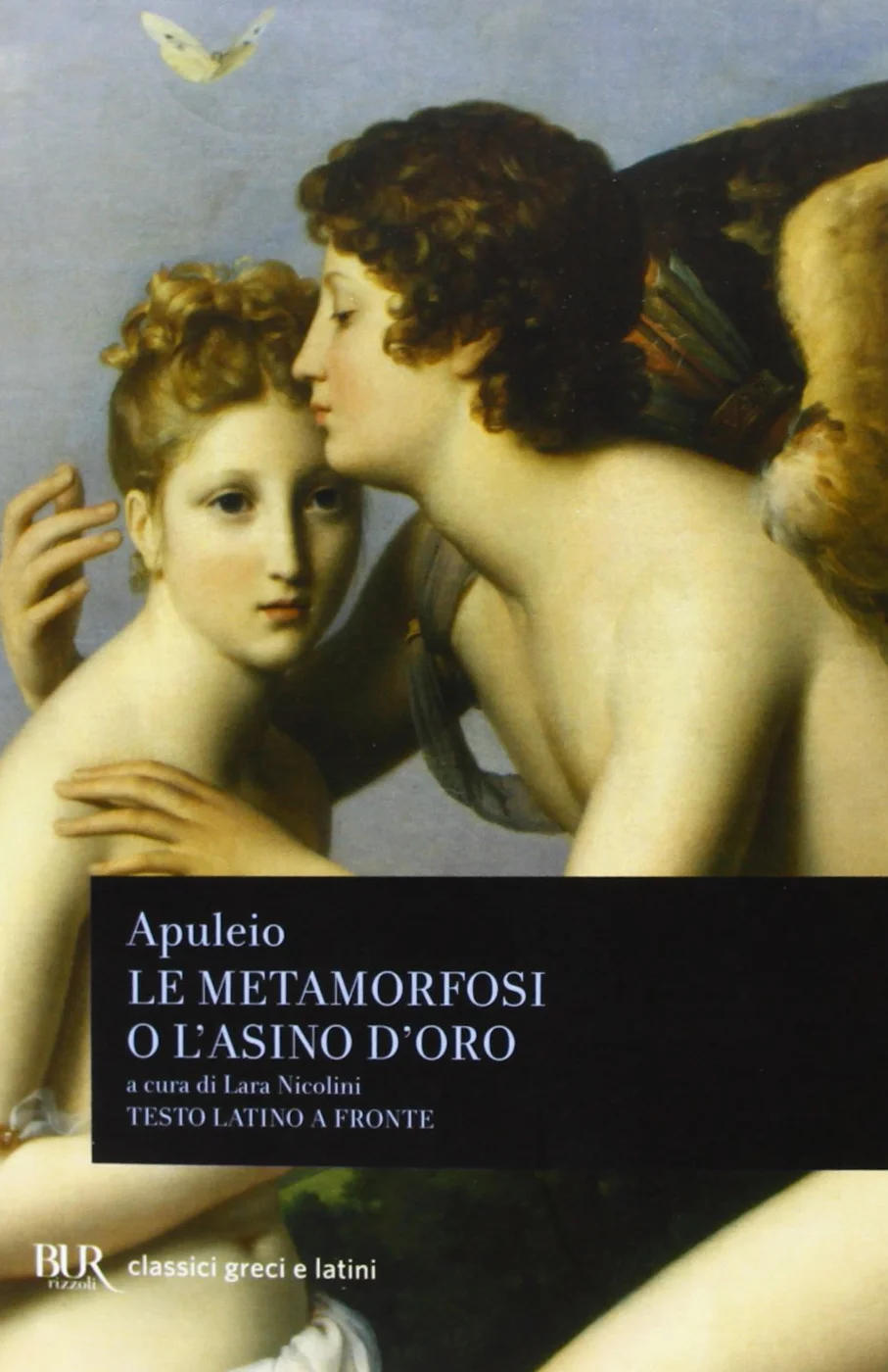 Le metamorfosi o L'asino d'oro. Testo latino a fronte